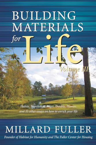 Beispielbild fr Building Materials for Life, Vol. 3 zum Verkauf von Wonder Book