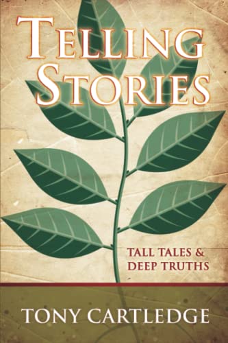 9781573125154: Telling Stories: Tall Tales & Deep Truths