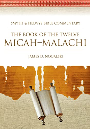 9781573125987: The Book of the Twelve: Micah-Malachi