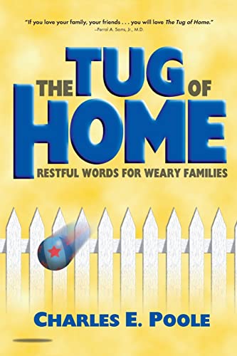 9781573127042: The Tug of Home: Restful Words for Weary Families