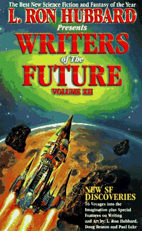 Stock image for L. Ron Hubbard Presents Writers of the Future, Vol. 12 for sale by Half Price Books Inc.