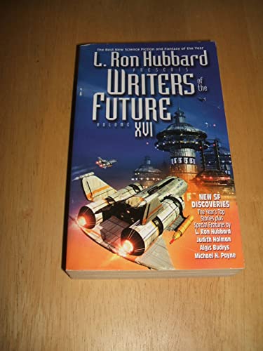 Stock image for L. Ron Hubbard Presents Writers of the Future Vol. 16 for sale by SecondSale