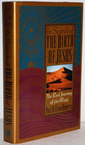 Beispielbild fr In Search of the Birth of Jesus zum Verkauf von Wonder Book