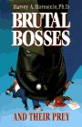 Stock image for Brutal Bosses: And Their Prey for sale by Wonder Book