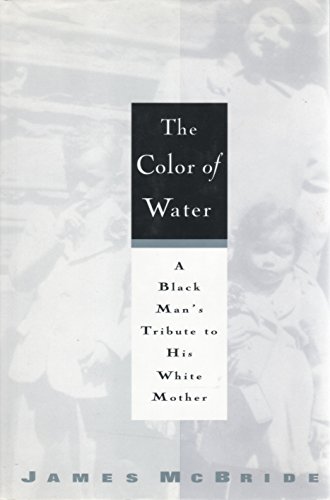 Stock image for The Color of Water A Black Man for sale by SecondSale