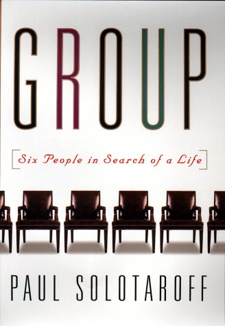 9781573220651: Group: Six People in Search of a Life