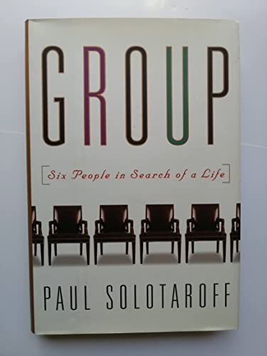 Stock image for The Group: Six People in Search of a Life for sale by ThriftBooks-Atlanta