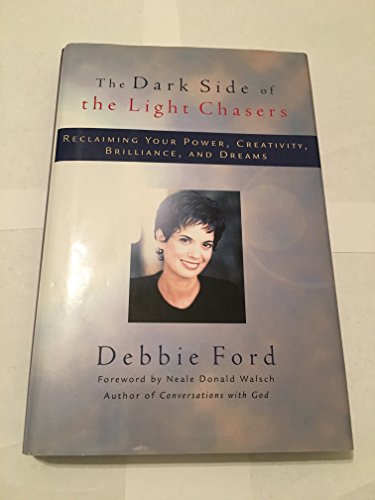 Beispielbild fr The Dark Side of the Light Chasers: Reclaiming Your Power, Creativity, Brilliance, and Dreams zum Verkauf von ThriftBooks-Atlanta