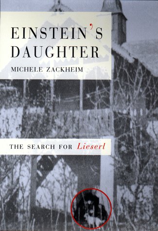 9781573221276: Einstein's Daughter: The Search for Lieserl