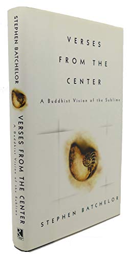 Stock image for Verses from the Center : A Buddhist Vision of the Sublime for sale by Better World Books