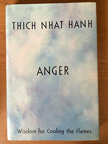 9781573221870: Anger: Wisdom for Cooling the Flames