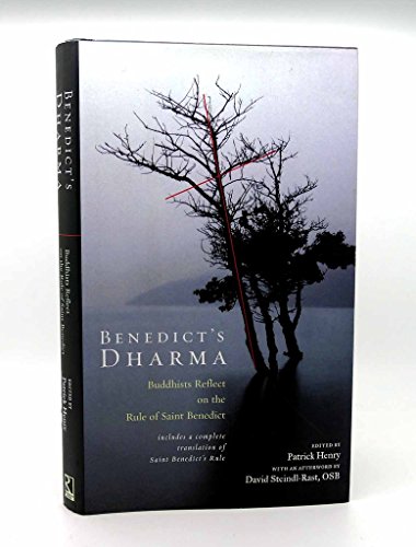 Beispielbild fr Benedict's Dharma: Buddhists Reflect on the Rule of Saint Benedict zum Verkauf von Ergodebooks