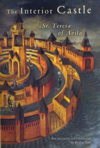 Stock image for The Interior Castle: Saint Teresa of Avila for sale by Magers and Quinn Booksellers