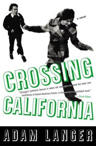 Imagen de archivo de Crossing California a la venta por Better World Books