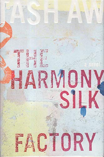 Beispielbild fr The Harmony Silk Factory zum Verkauf von Ash Grove Heirloom Books