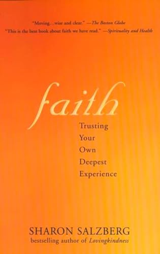 Beispielbild fr Faith: Trusting Your Own Deepest Experience zum Verkauf von ZBK Books