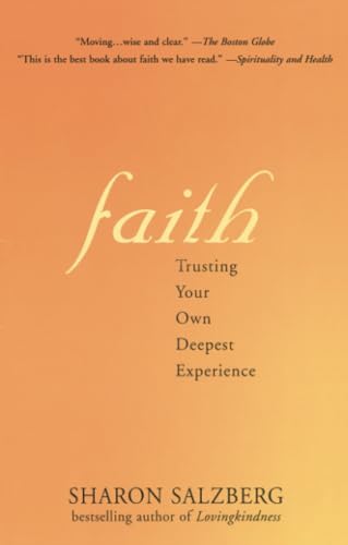 9781573223409: Faith Faith: Trusting Your Own Deepest Experience Trusting Your Own Deepest Experience
