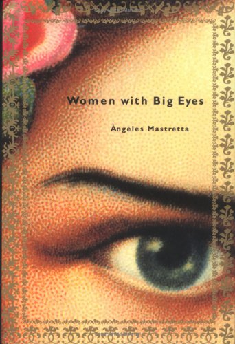 Beispielbild fr Women with Big Eyes zum Verkauf von Better World Books