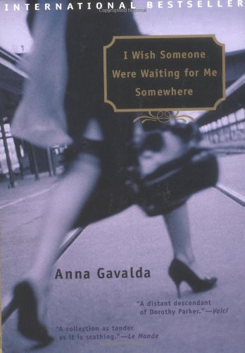 Imagen de archivo de I Wish Someone Were Waiting for Me Somewhere a la venta por Gulf Coast Books