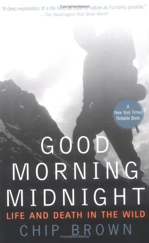 Beispielbild fr Good Morning Midnight : Life and Death in the Wild zum Verkauf von Better World Books