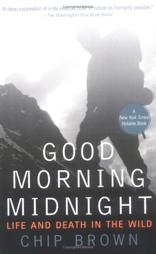 Imagen de archivo de Good Morning Midnight: Life and Death in the Wild a la venta por Books of the Smoky Mountains