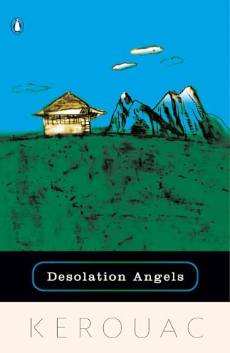 Beispielbild fr Desolation Angels zum Verkauf von Dream Books Co.