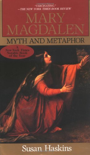Beispielbild fr Mary Magdalen: Myth and Metaphor zum Verkauf von SecondSale