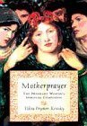 Imagen de archivo de Motherprayer: A Pregnant Woman's Spiritual Companion a la venta por Wonder Book