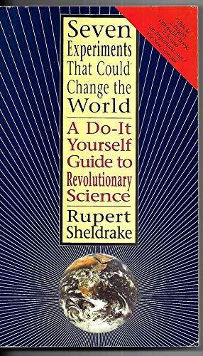 Beispielbild fr Seven Experiments That Could Change the World : A Do-It-Yourself Guide to Revolutionary Science zum Verkauf von Better World Books