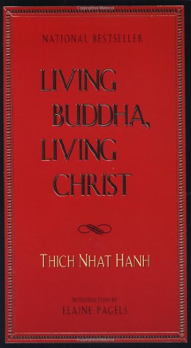 Stock image for Living Buddha, Living Christ for sale by Jenson Books Inc