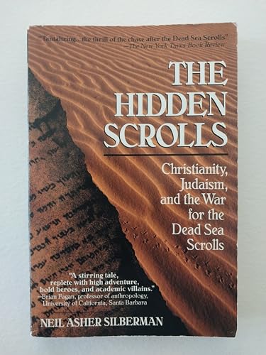 Beispielbild fr Hidden scrolls: christianity, judaism, and teh war for the dead sea scro zum Verkauf von Wonder Book