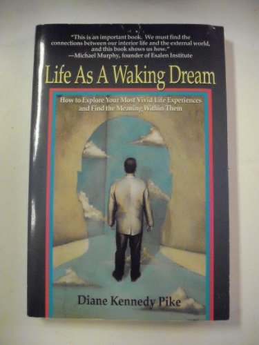 Imagen de archivo de Life as a Waking Dream a la venta por Wonder Book