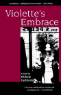 Stock image for Violette's Embrace for sale by Front Cover Books