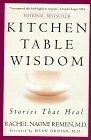 Beispielbild fr Kitchen Table Wisdom: Stories That Heal zum Verkauf von Wonder Book