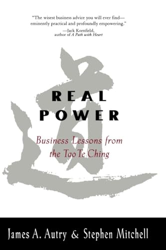 Beispielbild fr Real Power: Business Lessons From the Tao Te Ching zum Verkauf von SecondSale