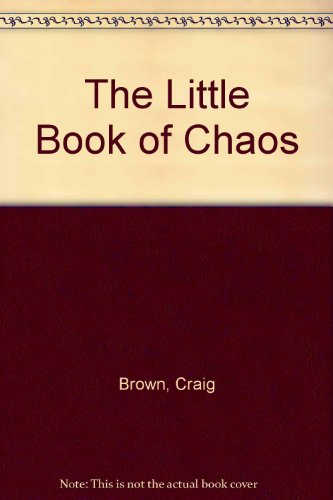 Beispielbild fr Little Book of Chaos zum Verkauf von Better World Books