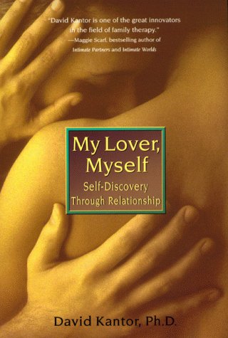 Stock image for My Lover, Myself : Self-Discovery Through Relationships for sale by Better World Books