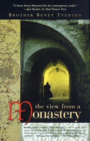 Beispielbild fr The View from a Monastery zum Verkauf von Half Price Books Inc.