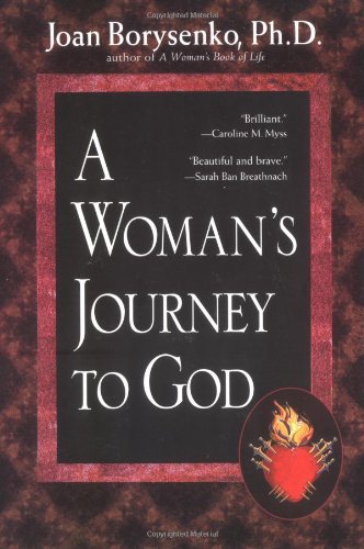 9781573228350: A Womans Journey to God