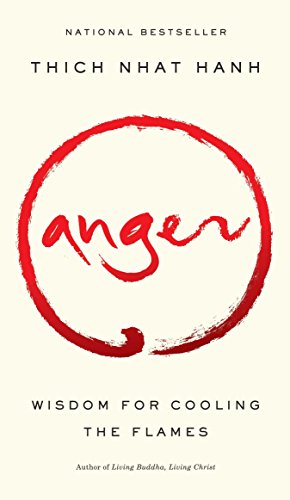 9781573229371: Anger: Wisdom for Cooling the Flames