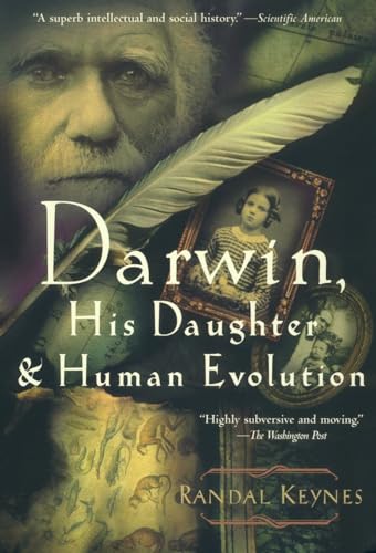 Beispielbild fr Darwin, His Daughter, and Human Evolution zum Verkauf von Wonder Book