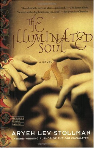 Beispielbild fr The Illuminated Soul zum Verkauf von SecondSale