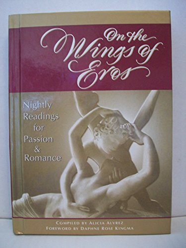 9781573240130: On the Wings of Eros: Nightly Readings for Passion and Romance