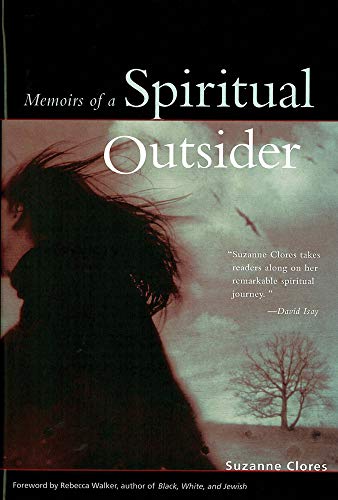 Beispielbild fr Memoirs of a Spiritual Outsider zum Verkauf von SecondSale