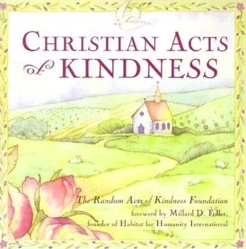 Imagen de archivo de Christian Acts of Kindness a la venta por Better World Books