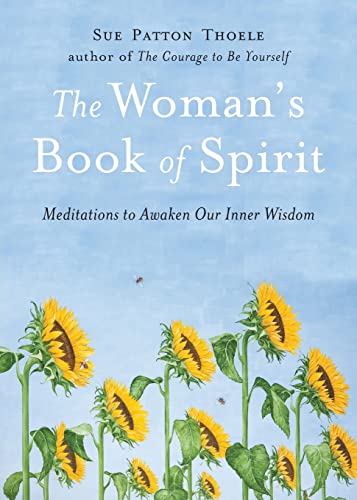 9781573242646: The Woman's Book of Spirit: Meditations to Awaken Our Inner Wisdom (Daily Inspirational Book, Affirmations, Mindfulness, for Fans of The Four Agreements)