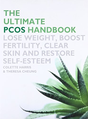 Stock image for Ultimate PCOS Handbook: Lose Weight, Boost Fertility, Clear Skin and Restore Self-Esteem for sale by SecondSale