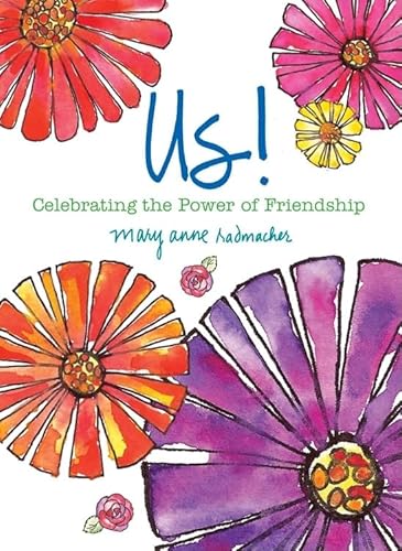 Beispielbild fr Us!: Celebrating the Power of Friendship (Love and Friendship, Best Friends Gift, Friendship Gift) zum Verkauf von SecondSale