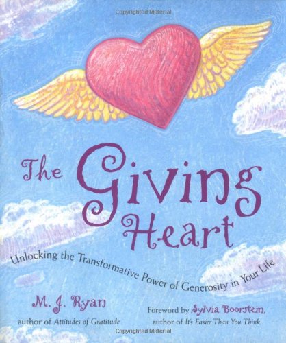 Beispielbild fr The Giving Heart: Unlocking the Transformative Power of Generosity in Your Life zum Verkauf von Wonder Book