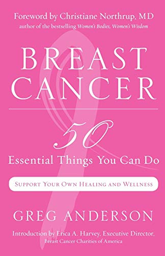 Beispielbild fr Breast Cancer: 50 Essential Things to Do (Breast Cancer Gift for Women, For Readers of Dear Friend) zum Verkauf von Your Online Bookstore